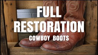 Cowboy Boot Restoration  Nocona Boots Get a Makeover [upl. by Lliw]