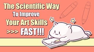 The Scientific Way to Improve your Art FAST  How to Practice and Remember Efficiently [upl. by Maren]