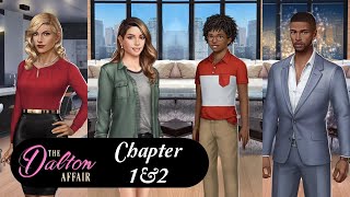 Choices The Dalton Affair Chapter 1 and 2 [upl. by Zawde2]