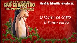 Hino São Sebastião  MessiasAL [upl. by Luise]