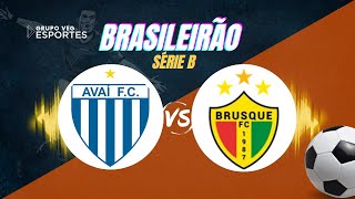 AVAÍ X BRUSQUE  AO VIVO [upl. by Pearman416]