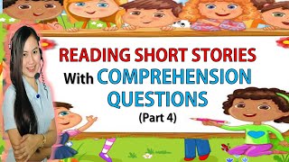 Reading Short Stories with Comprehension Questions PART 4 [upl. by Anailli625]