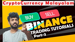 Binance Malayalam Tutorial Part3  Crypto Currency Malayalam Tutorial [upl. by Stover334]