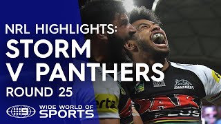 NRL Highlights Melbourne Storm v Penrith Panthers  Round 25 [upl. by Berey]