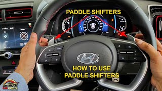 PADDLE SHIFTERS क्या होते है  HOW TO USE PADDLE SHIFTERS IN A CAR  DEMO ON CRETA AUTO DCT [upl. by Jarita]