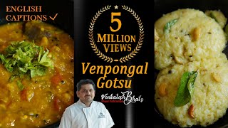 Venkatesh Bhat makes Pongal Gotsu  pongal recipe in Tamil  Ven pongal recipe  Gotsu for pongal [upl. by Adlesirk527]