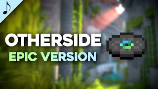 Otherside  Epic Orchestra Version New Minecraft Disc [upl. by Nore533]