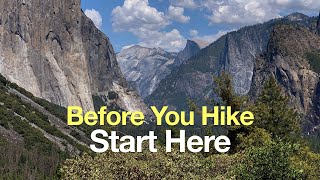 Hiking Yosemite National Park  START HERE Beginner Tips [upl. by Adest663]