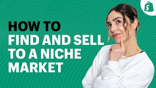 How To Find Your Niche Market  5 Examples to Inspire You [upl. by Theta]