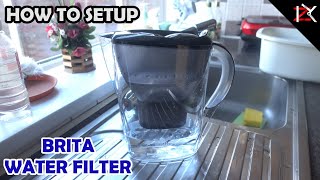 How To Setup The BRITA Water Filter  Maxtra Cartridges  Easy Steps  NO Need Instructions [upl. by Aaberg]