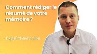 Comment rédiger le Résumé de votre mémoire [upl. by Susy]