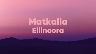 Ellinoora  Matkalla Lyrics [upl. by Elehcin]