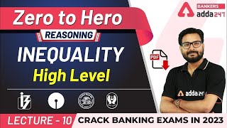 Inequality High Level Reasoning Questions  Adda247 Banking Classes  Lec 10 [upl. by Wolfort]