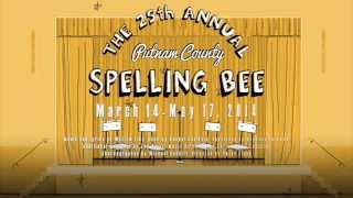 The 25th Annual Putnam County Spelling Bee Theatrical Trailer [upl. by Lila]