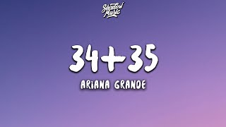 Ariana Grande  3435 Lyrics [upl. by Ahseyi]