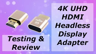 4k UHD Headless adapter review for Mac or PC [upl. by Elfstan]