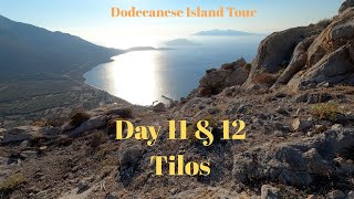 Dodecanese island Tour  Day 11amp12 Tilos [upl. by Saravat]