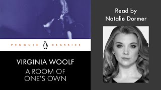 A Room of Ones Own by Virginia Woolf  Read by Natalie Dormer  Penguin Audiobooks [upl. by Elah]