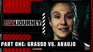 UFC Journey Part 1 Alexa Grasso vs Viviane Araujo FULL SHOW  ESPN MMA [upl. by Areivax16]