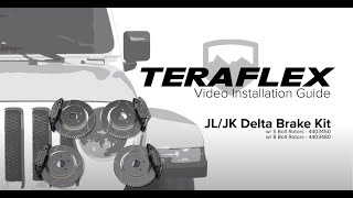 TeraFlex Install JLJLU  JKJKU Delta Brake Kit [upl. by Carmelia138]