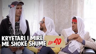 Kryetari i Mire Me Shoke Shume  Episodi 40 [upl. by Korfonta]