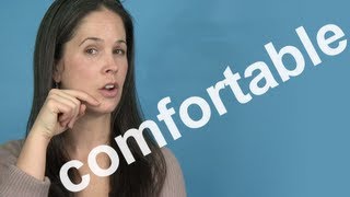 How to Pronounce COMFORTABLE  AMERICAN ENGLISH PRONUNCIATION [upl. by Ruthe]