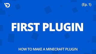 How to Make a Minecraft Plugin  First Plugin Ep 1 [upl. by Louanne258]