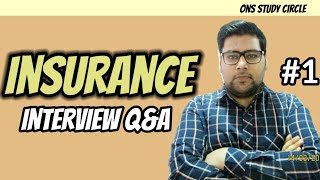 Insurance Interview Questions And Answers  Part 1 [upl. by Husch]