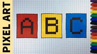 Come disegnare lettere alfabeto ABC  Pixel Art  How to draw Alphabet [upl. by Aynatan]