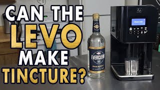 Can The LEVO 2 Make Tincture  Small Batch Tincture [upl. by Orv930]