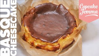 SUPER EASY Burnt Basque Cheesecake Recipe  Cupcake Jemma [upl. by Nylloc]