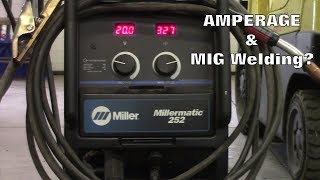 AMPERAGE amp MIG Welding [upl. by Hutchinson496]