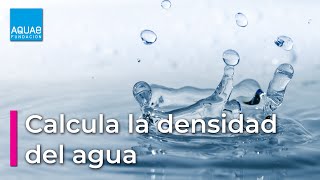 Calcula la DENSIDAD del AGUA  Experimentos [upl. by Cirderf]