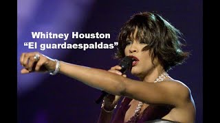 El Guardaespaldas En Español WHITNEY HOUSTON [upl. by Gavan]