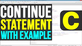 Continue Statement in C Programming Language Video Tutorials [upl. by Nek]