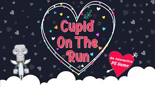 Valentines Day PE Games  Cupid On The Run [upl. by Eirac]