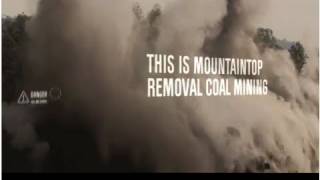 Mountaintop Removal An American Tragedy [upl. by Nawat122]