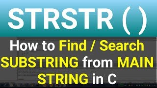 STRSTR Function in C Programming  How to Find Substring in String  Learn Programming Yourself [upl. by Box]