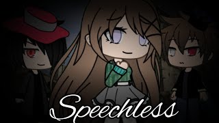 Speechless  Gacha Life Music Video GLMV [upl. by Manville615]