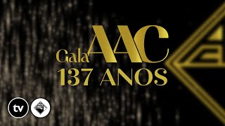 Gala AAC  137 Anos [upl. by Eissoj327]