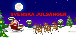 Svenska julsånger  Barnsånger  Christmas Songs in Swedish  Bjällerklang etc [upl. by Jenks]