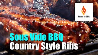 How To Make Perfect Sous Vide BBQ Country Style Ribs [upl. by Bernardo]