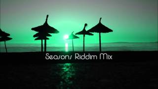 Seasons Riddim Mix 2012tracks in the description [upl. by Elia]