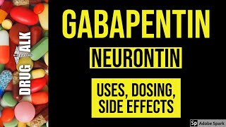 Gabapentin Neurontin  Uses Dosing Side Effects [upl. by Richers]