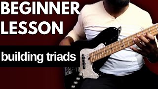 How to Build Triads For Bass Guitar  Beginner Lesson [upl. by Ykvir]