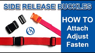 Side Release Buckles  How to Attach Adjust Fasten [upl. by Nye]