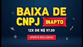 COMO DAR BAIXA DE CNPJ INAPTO [upl. by Aurie]