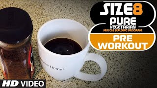 SIZE 8  Pre Workout Drink NO SUPPLEMENT  Pure Vegetarian Muscle Building Program by Guru Mann [upl. by Vevine]