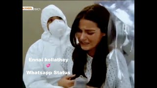 Ennai kollathey💞Corona💖Tamil whatsapp status video💕Tamil love status💘music video song [upl. by Ecnerolf]