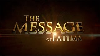 The Message of Fatima [upl. by Claman]